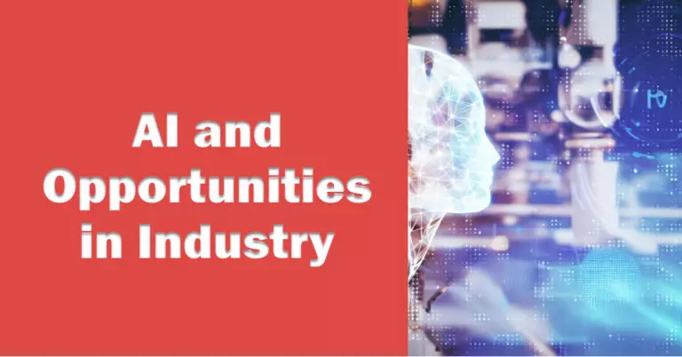 AI And Opportunities In Industry Updates