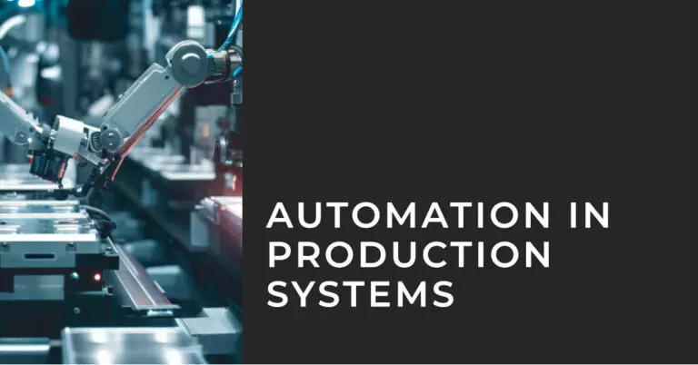 Automation in production systems