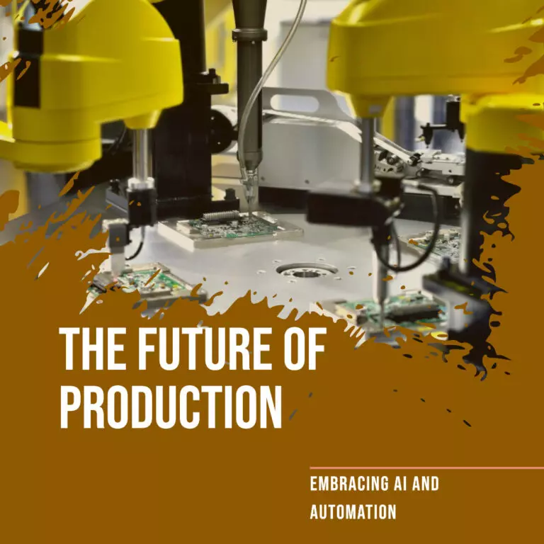 Innovative automation of production using AI