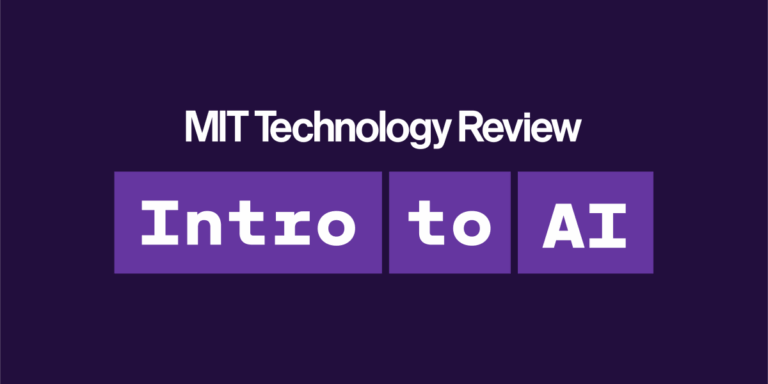 Úvod do umělé inteligence: průvodce umělou inteligencí pro začátečníky od MIT Technology Review
